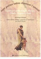 Couverture du livre « Sept poetes latins chantent l'amour » de  aux éditions La Difference