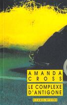 Couverture du livre « Complexe d'antigone (le) » de Cross Amanda aux éditions Rivages