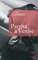 Couverture du livre « Partita à Venise » de Curt Leviant aux éditions Cherche Midi