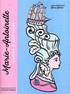 Couverture du livre « Marie-Antoinette ; cahier d'activités » de Elena Selena aux éditions Editions Du Patrimoine