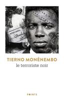 Couverture du livre « Le terroriste noir » de Tierno Monenembo aux éditions Points