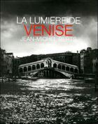 Couverture du livre « La lumière de Venise » de Jean-Michel Berts aux éditions Assouline
