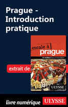 Couverture du livre « Prague - Introduction pratique » de Jonathan Gaudet aux éditions Guides De Voyage Ulysse