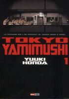 Couverture du livre « Tokyo yamimushi Tome 1 » de Yuki Honda aux éditions Panini