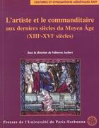 Couverture du livre « Artiste et le commanditaire » de  aux éditions Sorbonne Universite Presses