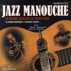 Couverture du livre « Jazz manouche ; la grande aventure du swing gitan » de Jean-Baptiste Tuzet aux éditions Editions Carpentier