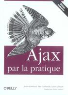 Couverture du livre « Ajax par la pratique » de Sarrion aux éditions O Reilly France
