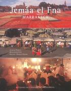Couverture du livre « Jemaa el fna, marrakech » de Tebbaa/Faiz/Nadim aux éditions Paris-mediterranee