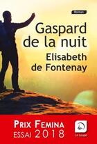 Couverture du livre « Gaspard de la nuit » de Aloysius Bertrand aux éditions Editions De La Loupe