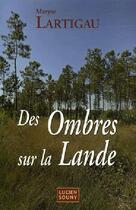 Couverture du livre « Des ombres sur la lande » de Maryse Lartigau aux éditions Lucien Souny