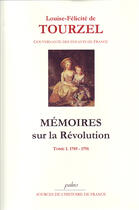 Couverture du livre « Mémoires sur la Révolution. Tome 1 (1789-1791) » de Louise De Tourzel aux éditions Paleo