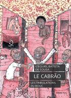 Couverture du livre « Le Cabrão ; les tribulations du bouc » de Izequiel Batista De Sousa aux éditions Editions Thot