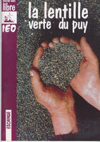 Couverture du livre « Lentille Verte Du Puy » de Christian Maillebouis aux éditions Ostal Del Libre