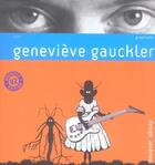 Couverture du livre « Geneviève Gauckler (2e édition) » de Genevieve Gauckler aux éditions Pyramyd