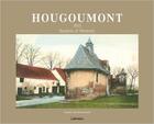 Couverture du livre « Hougoumont 1815 Bastion Of Memory » de Claude Van Hoorebeeck aux éditions Editions Namuroises