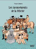 Couverture du livre « Les inconvénients de la félicité » de Francois Donatien aux éditions Nouvelle Adresse