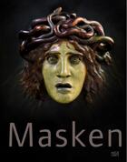 Couverture du livre « Masken » de Quentin Bajac aux éditions Hatje Cantz