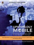 Couverture du livre « Upworldly Mobile » de Manian Ranjini aux éditions Penguin Books Ltd Digital