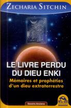 Couverture du livre « Le livre perdu du dieu Enki » de Zecharia Sitchin aux éditions Macro Editions