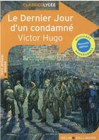 Couverture du livre « Le dernier jour d'un condamné » de Victor Hugo aux éditions Belin Education