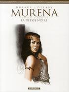 Couverture du livre « Murena t.5 ; la déesse noire » de Jean Dufaux et Philippe Delaby aux éditions Dargaud