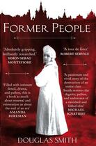 Couverture du livre « Former People » de Douglas Smith aux éditions Pan Macmillan