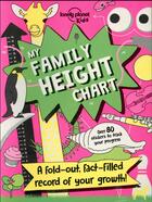 Couverture du livre « My family height chart ; a fold-out, fact-filled record of your growth ! » de  aux éditions Lonely Planet Kids