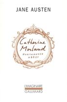 Couverture du livre « Catherine morland » de Jane Austen aux éditions Gallimard