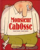 Couverture du livre « Monsieur Cabosse ; grands problèmes » de Roland Fuentes et Pascal Lemaitre aux éditions Nathan