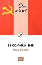 Couverture du livre « Le communisme (2e édition) » de Alexandre Adler aux éditions Presses Universitaires De France