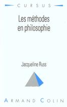 Couverture du livre « Methodes En Philosophie » de Jacqueline Russ aux éditions Armand Colin