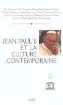 Couverture du livre « Jean paul ii et la culture contemporaine » de Collectif Clairefont aux éditions Cerf