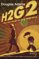 Couverture du livre « H2G2 ; intégrale » de Douglas Adams aux éditions Denoel