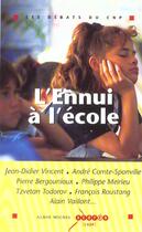 Couverture du livre « L'ennui à l'école » de  aux éditions Albin Michel