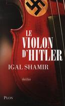 Couverture du livre « Le violon d'Hitler » de Igal Shamir aux éditions Plon