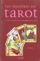 Couverture du livre « Les Mysteres Du Tarot » de Liz Dean aux éditions Solar