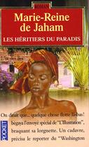 Couverture du livre « Les Heritiers Du Paradis » de Marie-Reine De Jaham aux éditions Pocket