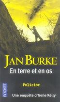 Couverture du livre « En terre et en os » de Jan Burke aux éditions Pocket