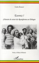 Couverture du livre « Exodus ! l'histoire du retour des rastafariens en Ethiopie » de Giulia Bonacci aux éditions L'harmattan