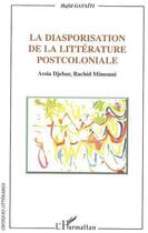 Couverture du livre « Diasporisation de la litterature postcoloniale » de Hafid Gafaiti aux éditions L'harmattan