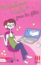 Couverture du livre « Windows Vista pour les filles » de Sandrine Camus aux éditions Micro Application