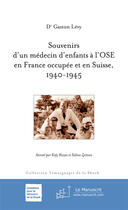 Couverture du livre « Souvenirs d'un médecin d'enfants à l'Ose » de Chouraqui-A aux éditions Le Manuscrit