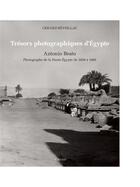 Couverture du livre « Trésors photographiques d'Egypte : Antonio Beato » de Gerard Reveillac aux éditions Actes Sud