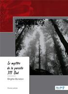 Couverture du livre « Le mystère de la parcelle 311 bnd » de Brigitte Bonidon aux éditions Nombre 7