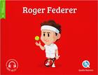 Couverture du livre « Roger Federer » de  aux éditions Quelle Histoire