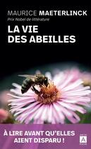 Couverture du livre « La vie des abeilles » de Maurice Maeterlinck aux éditions Archipoche