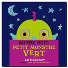 Couverture du livre « Bonne nuit, petit monstre vert » de Ed Emberley aux éditions Kaleidoscope