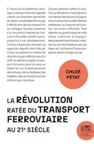 Couverture du livre « La révolution ratée du transport ferroviaire au 21e siècle » de Chloe Petat aux éditions Bord De L'eau