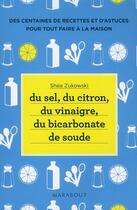 Couverture du livre « Du sel, du citron, du vinaigre, du bicarbonate de soude » de Shea Zukowski aux éditions Marabout