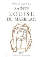 Couverture du livre « Sainte Louise De Marillac » de Marteau De Langle De aux éditions Tequi